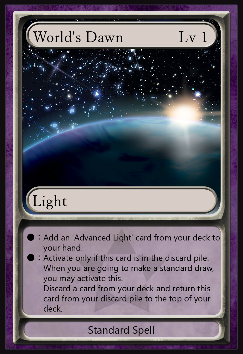 'World's Dawn', level 1 Standard Spell