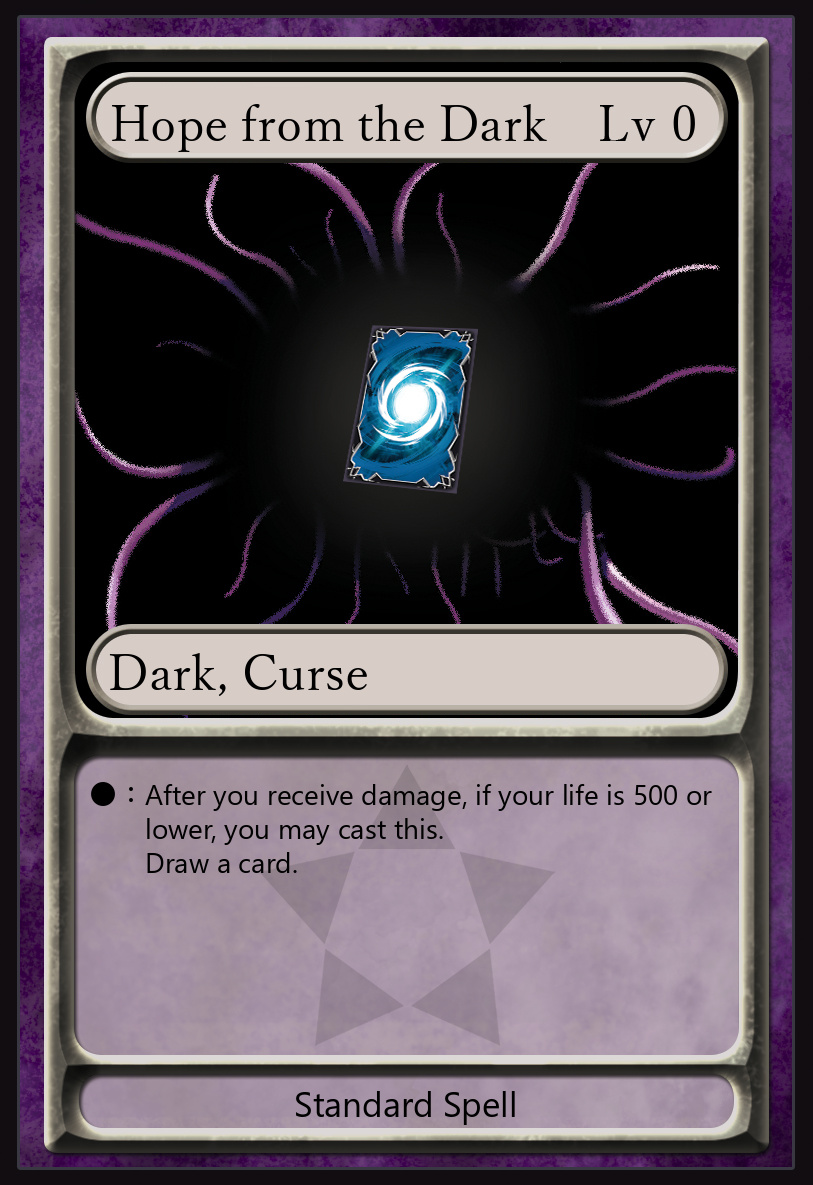 'Hope from the Dark', level 0 Standard Spell